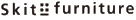 skit±ファニチュア